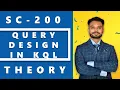 Query Design in Kusto Query Language KQL