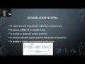 Open and closed loop control systems