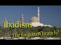 Ibadi - Islam s third major branch