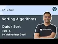Sorting Algorithms L - 6 Quick Sort GATE
