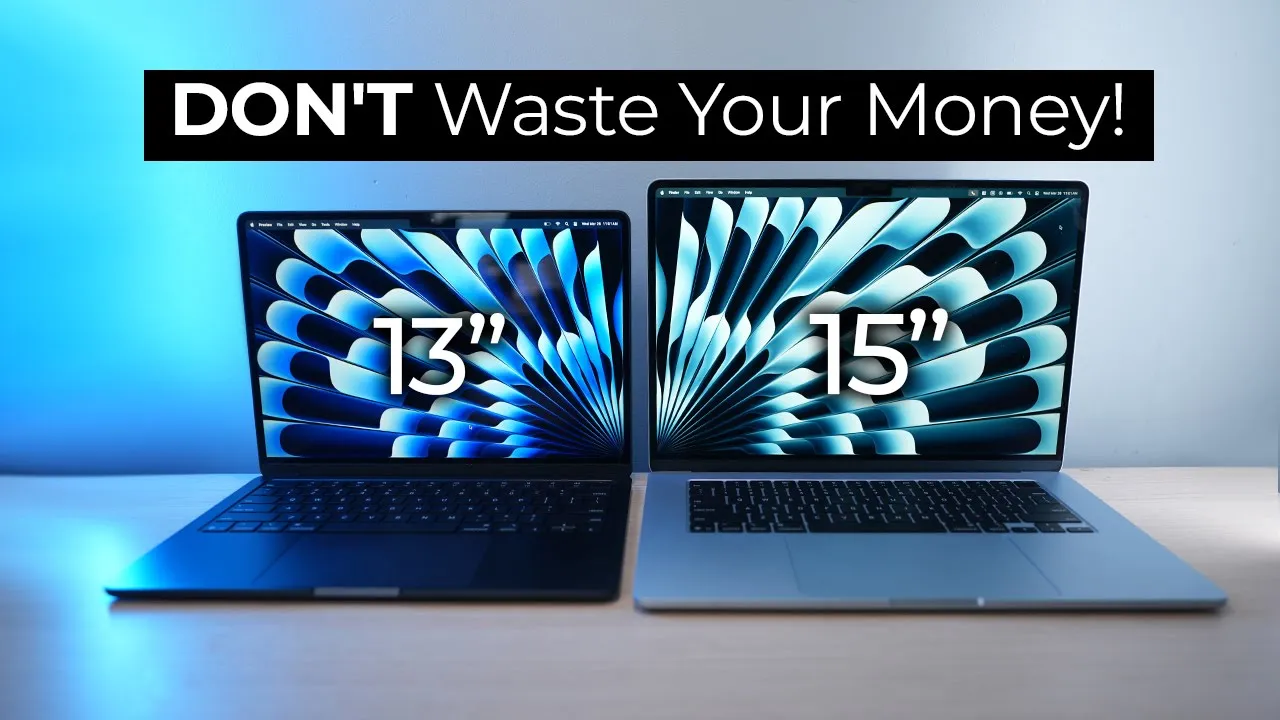 Outline Video 13" vs 15" MacBook Air: DON'T Waste Your Money! Easy Choice?