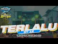 Download Lagu DJ TERLALU • ST 12 • STYLE R2 PROJECTS BASS PANJANG • DIAZ RVLTN FT YOGA SPTRA ❗❗