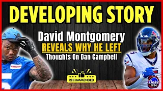 David Montgomery REVEALS WHY He Was Traded