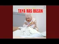 Lagu Taya Ras Rasan