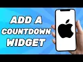 How To Add A Countdown Widget On iPhone 2026