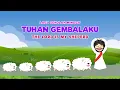 Lagu Sekolah Minggu -Tuhan Gembalaku (The Lord Is My Sheperd)
