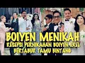 VIRAL√√ KEMERIAHAN RESEPSI PERNIKAHAN BOIYEN DAN EXEL BERTABUR TAMU BINTANG!!