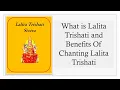 Lagu What is lalita trishti and What are the benefits of chanting Lalita Trishati
