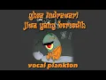 Download Lagu PLANKTON cover JIWA YANG BERSEDIH,ghea indrawari #planktonspongebob #jiwayangbersedih #gheaindrawari