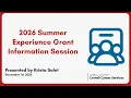 Summer Experience Grant for 2026
