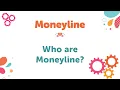 Who are Moneyline