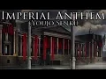 Download Lagu The Empire National Anthem: Imperial Anthem