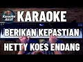 Berikan Kepastian - Karaoke - Pop Nostalgia - Hetty Koes Endang