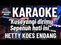 Download Lagu Berikan Kepastian - Karaoke - Pop Nostalgia - Hetty Koes Endang