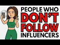 Lagu Psychology of People Who Don't Follow Influencers