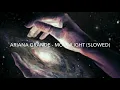 Lagu Ariana Grande - Moonlight (slowed + lyrics)