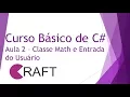 Curso Basico em C - Classe Math e Entrada do Usuario