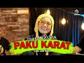 Download Lagu PAKU KARAT - DIANA SASTRA