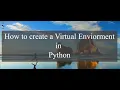 How to create a virtual environment in Python on Windows 10