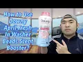 How to Use Downy April Fresh In Washer Beads Scent Booster?
