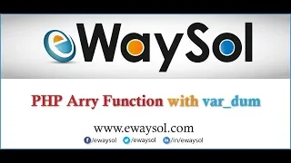 PHP array function with var - dump eWaySol