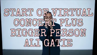 Download The Idea Of Her Virtual Concert- Bigger Person, Ali Gatie MP3