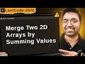 2570 Merge Two 2D Arrays by Summing Values leetcode daily challenge faang shashcode