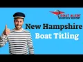 New Hampshire Boat Registration