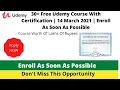 30 Free Udemy Course With Certification 14 March 2021 Enroll As Soon As Possible