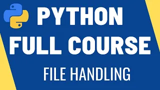 Learn Python - File Handling Reading and Writing Files