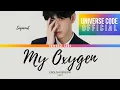 Lagu SUPANUT - MY OXYGEN (English Version) Lyrics