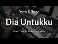 Download Lagu Dia Milikku - Yovie \u0026 Nuno | Piano Cover by Andre Panggabean