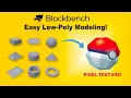How to Make Low-Poly Models with Pixel Texture Blockbench Tutorial