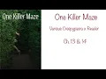 to One Killer Maze A Various Creepypasta x Reader Part 3