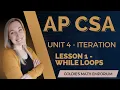AP CSA - Unit 4 Iteration