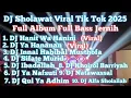 Download Lagu DJ Sholawat Viral Tik Tok 2025 Full Bass Jernih Horeg Notrok Mbedil