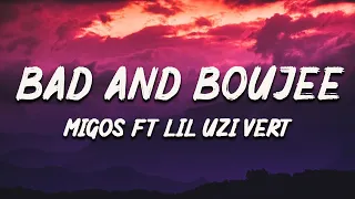 Download Migos - Bad and Boujee ft Lil Uzi Vert [Lyrics] MP3