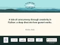 Kavya Joshi - A tale of concurrency through creativity in Python a deep dive into how gevent works