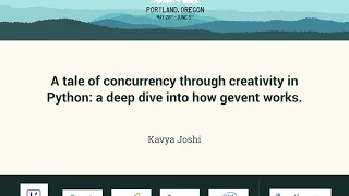 Kavya Joshi - A tale of concurrency through creativity in Python a deep dive into how gevent works