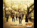 Casting Crowns - Beulah Land Lyrics
