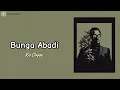 Download Lagu Bunga Abadi || Rio Clappy || Lirik Lagu