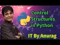Control Structures in Python Practically Implemented Class 11 12 IT