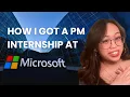 How I got a Product Manager Internship at Microsoft