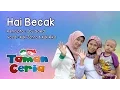 Download Lagu Lagu Anak : Hai Becak | Hi Pedicab Song Nursery Rhymes | Taman Ceria