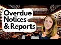 How To Run Overdue Reports and Notices in Follett Destiny