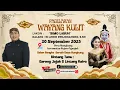 Download Lagu 🔴LIVE WAYANG KULIT DALANG KI ANOM DWIJOKANGKO, S.Sn\