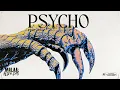 Download Lagu MALAA'S ALTER EGO feat IRAH -  PSYCHO