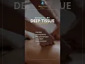 Benefits of DEEP TISSUE massage