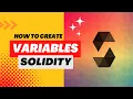State Variables Solidity For Beginners How to write your first smart contract 2023 Part - 1