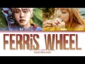 B.I (비아이) 'Ferris Wheel'  (Feat. HEIZE) (Color Coded Lyrics)